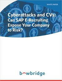 Download the White Paper: Cyberattacks and CVs: Can SAP E-Recruiting Expose Your Company to Risk?